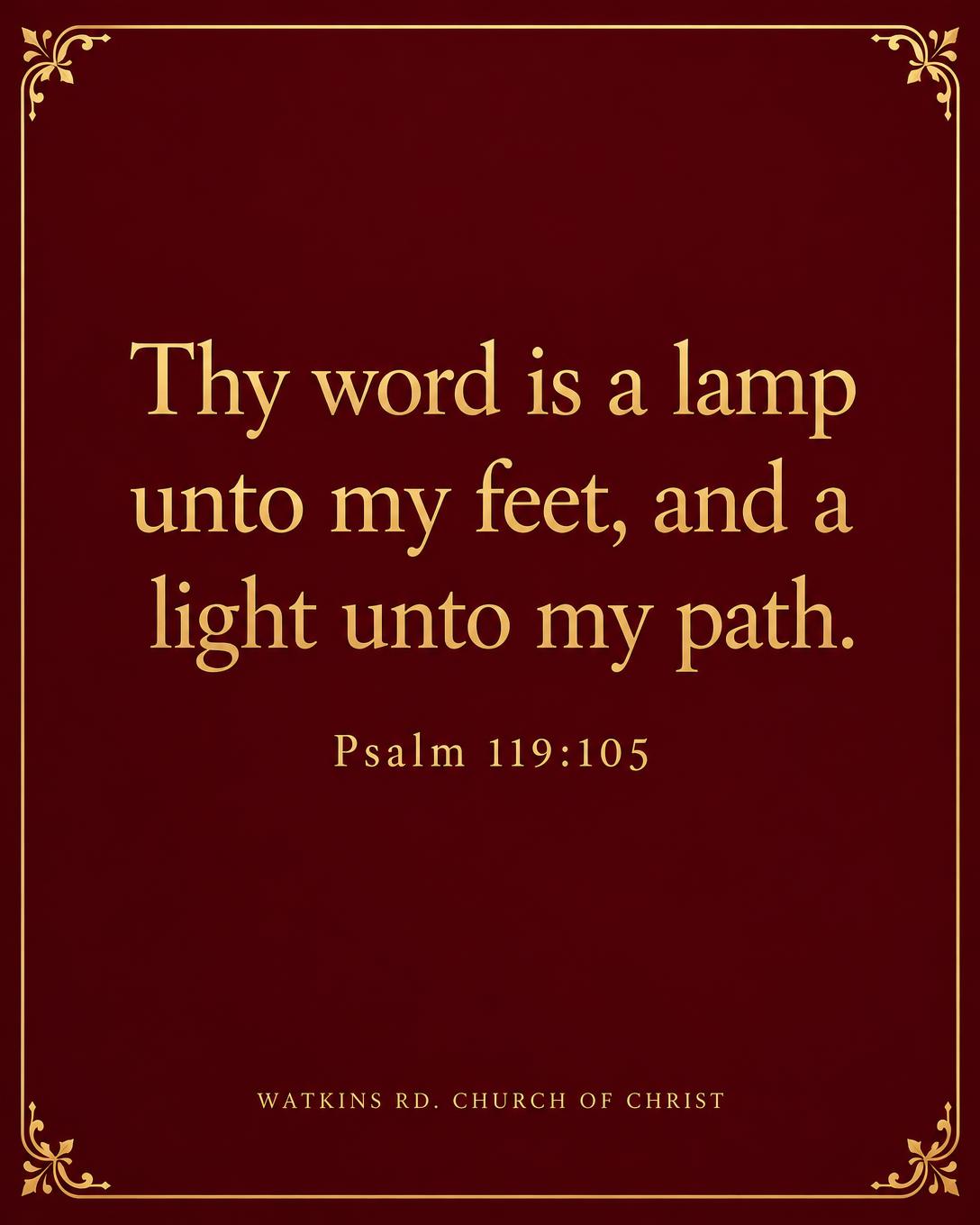 Verse card reading Thy word is a lamp unto my feet, and a light unto my path. Psalm 119:105